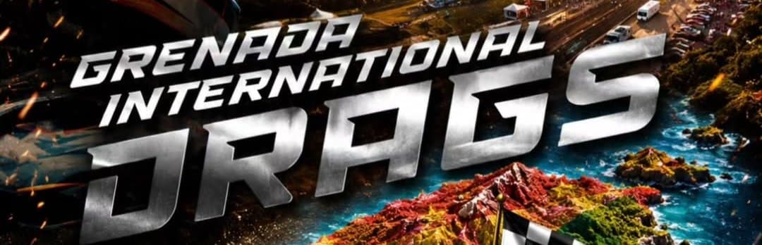 Grenada International Drags 2026 - drag racing event